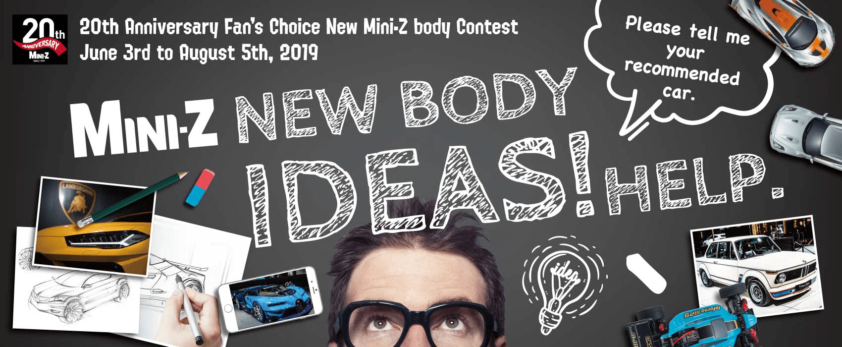 Please tell me your recommended car. Fan's Choice New Mini-Z body Contest. June 3rd to August 5th, 2019